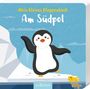 : Mein kleines Klappenbuch - Am Südpol, Buch