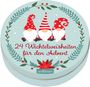 : Adventskalender in der Dose. 24 Wichtelweisheiten für den Advent, Buch