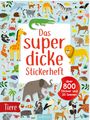 : Das superdicke Stickerheft - Tiere, Buch