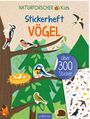 : Naturforscher-Kids - Stickerheft Vögel, Buch