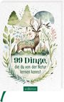 : 99 Dinge, die du von der Natur lernen kannst, Buch