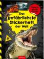 : Das gefährlichste Stickerheft der Welt, Buch