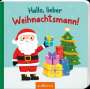Katharina E. Volk: Hallo, lieber Weihnachtsmann!, Buch