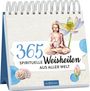 : 365 spirituelle Weisheiten aus aller Welt, Buch