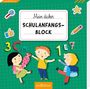 : Mein dicker Schulanfangs-Block, Buch