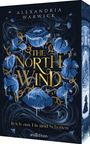 Alexandria Warwick: The North Wind - Reich aus Eis und Schatten (The Four Winds 1), Buch