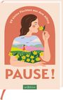 : Pause!, Buch