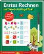 : Erstes Rechnen - mit Wisch-&-Weg-Effekt, Buch