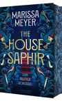 Marissa Meyer: The House Saphir, Buch