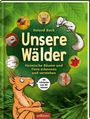 Roland Bock: Unsere Wälder, Buch