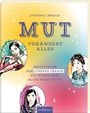 Stefanie Jaksch: Mut verändert alles, Buch