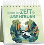 : Nimm dir Zeit für Abenteuer, Buch