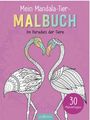 "Mein Mandala-Tier-Malbuch: Im Paradies der Tiere, 30 Malvorlagen." Zwei bunte Flamingos auf lila Hintergrund.