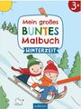 Mein großes buntes Malbuch - Winterzeit, Buch