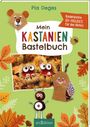 "Mein KASTANIEN Bastelbuch" enthält Herbst-DIY-Projekte. Bunte Kastanientiere und Blätter auf grünem Hintergrund.