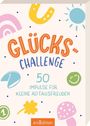 Text: „GLÜCKS-CHALLENGE: 50 Impulse für kleine Alltagsfreuden.“ Illustrationen: Hufeisen, Sonne, Smiley, Klee, Pilz.