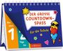 Der große Countdown-Spaß für die Schule - Back to School, Buch