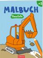"Malbuch Baustelle ab 3." Illustration eines Baggers mit lachendem Bauarbeiter, Buntstift und Steine im Vordergrund.