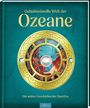 Geheimnisvolle Welt der Ozeane, Buch