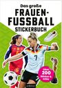 "Das große Frauen-Fußball Stickerbuch. Über 200 Sticker & Infos." Zwei Spielerinnen, Fußball und Pokal sind abgebildet.