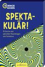 "SPEKTAKULÄR! 30 Karten mit optischen Täuschungen und Farbfolien." Spiraldesign in Blau, Weiß, Gelb.