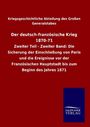 Kriegsgeschichtliche Abteilung des Großen Generalstabes: Der deutsch-französische Krieg 1870-71, Buch