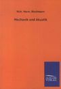 Rich. Herm. Blochmann: Mechanik und Akustik, Buch