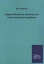 Erich Etienne: Geophysikalische Arbeiten auf einer Grönland-Expedition, Buch