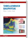 Thomas Ackermann: Tabellenbuch Bauphysik, Buch
