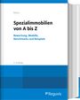 : Spezialimmobilien von A bis Z, Buch