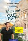 Stefan Gödde: Nice to meet you, Rom!, Buch