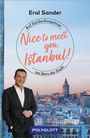Erol Sander: Nice to meet you, Istanbul!, Buch