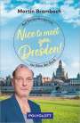 Martin Brambach: Nice to meet you, Dresden!, Buch