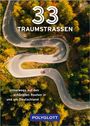 : 33 Traumstraßen, Buch