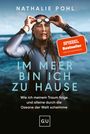 Text: „IM MEER BIN ICH ZU HAUSE“. Frau mit Schwimmbrille, nasse Haare, blaues Wasser im Hintergrund. SPIEGEL Bestseller.