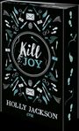 Holly Jackson: Kill Joy, Buch