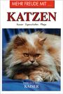 Text: "Mehr Freude mit... KATZEN Rassen • Eigenschaften • Pflege Verlegt bei KAISER". Ein flauschiger, cremefarbener Kater.