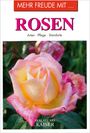 "Mehr Freude mit Rosen: Arten, Pflege, Standorte. Verlegt bei Kaiser." Eine Rose mit rosa-gelben Blütenblättern.