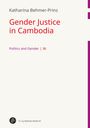 Katharina Behmer-Prinz: Gender Justice in Cambodia, Buch