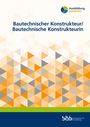 "Bautechnischer Konstrukteur/ Bautechnische Konstrukteurin" Titel mit buntem Dreiecksmuster und Logos oben und unten.