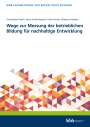 : Wege zur Messung der betrieblichen Bildung für nachhaltige Entwicklung, Buch