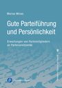 Titel: Gute Parteiführung und Persönlichkeit, von Marius Minas. Hellblauer Hintergrund mit abstraktem Muster.