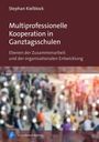 Titel: Multiprofessionelle Kooperation in Ganztagsschulen. Verschwommenes Bild von Menschen mit Lichtpunkten verbunden.