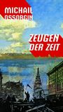 Michail Ossorgin: Zeugen der Zeit, Buch