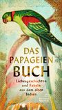 : Das Papageienbuch, Buch