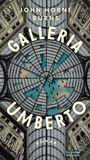 John Horne Burns: Galleria Umberto, Buch