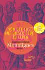 Michel de Montaigne: Von der Lust, auf dieser Erde zu leben, Buch