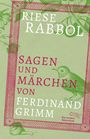 Ferdinand Grimm: Riese Rabbol, Buch