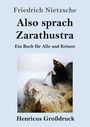 Friedrich Nietzsche: Also sprach Zarathustra (Großdruck), Buch