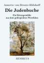 Annette von Droste-Hülshoff: Die Judenbuche, Buch